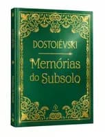 Fiódor Dostoiévski - Memórias do Subsolo Capa Dura