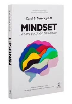 Mindset: A Nova Psicologia Do Sucesso