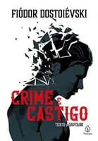 Crime e castigo - Livro Dostoiévski