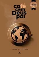 Café com Deus Pai 2025: Porções Diárias
